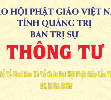 Thông Tư v/v Giổ Tổ Khai Sơn và tổ chức Đại Hội PG tỉnh lần Thứ VII 2022-2027